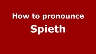How to pronounce Spieth