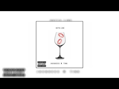 Jacquees - Outta Line ft. Tink