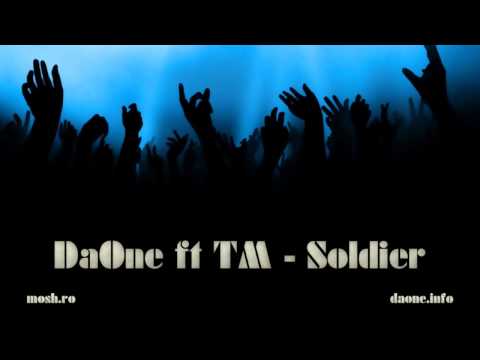 DaOne ft TM - Soldier