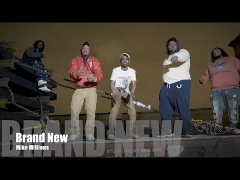 Mike Millionz - Brand New (Music Video)
