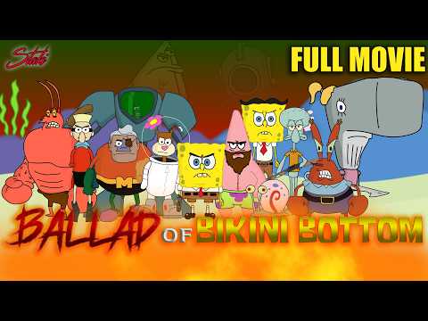 SpongeBob SquarePants: Ballad of Bikini Bottom FULL MOVIE