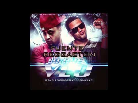 Sozio D La S Ft Izsa El Poderoso - Lo Que Veo