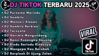 Download lagu DJ VIRAL & TRENDING DI TIKTOK TERBARU 2025 SLOW BASS || DJ PURNAMA MERINDU | DJ SEMBILU mp3