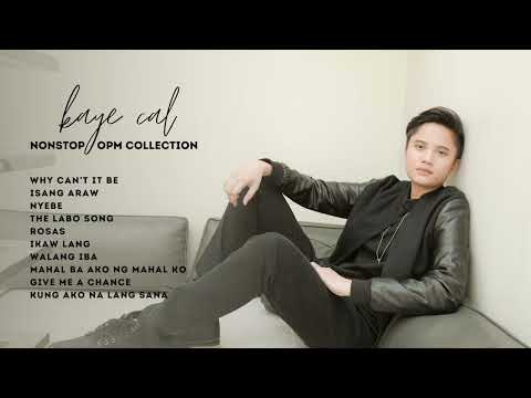 Kaye Cal Nonstop OPM Collection