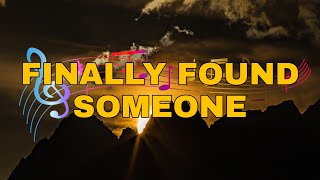 Barbara Streisand - Finally Found Someone [Lyrics]