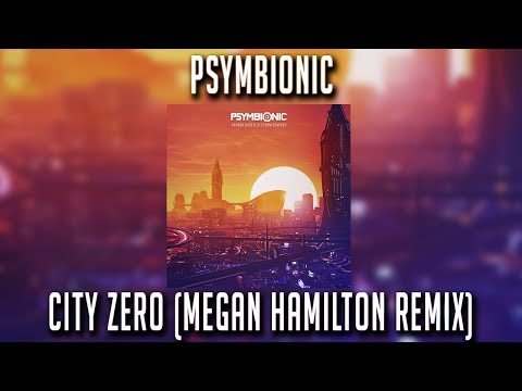Video thumbnail for City Zero (Megan Hamilton Remix)