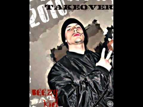 Beezy Dat Kid ft Rookie-2010 Takeover-19.)One Way To Live
