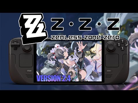 Zenless Zone Zero on Steam Deck | Patch 2.4 | Performance & Lossless Scaling Test