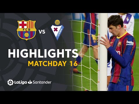 Highlights FC Barcelona vs SD Eibar (1-1)