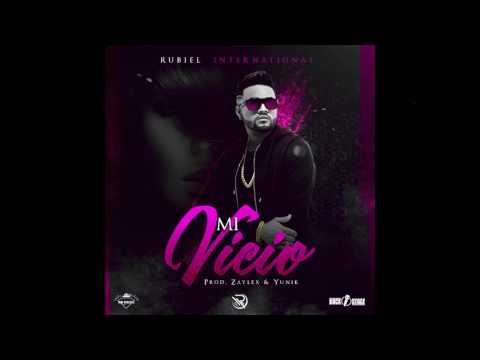 Rubiel Internacional - Mi Vicio (Prod. By Zaylex En El Ritmo & Yunik)