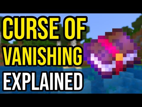 What Does Curse Of Vanishing Do In Minecraft?
