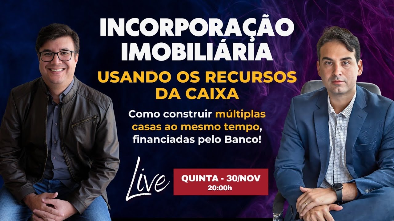 Incorporação Imobiliária Usando Financiamento Caixa