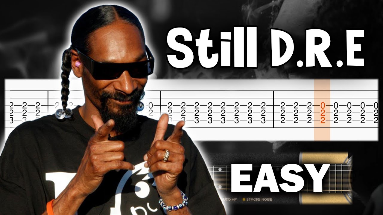 Still Dre. - Dr. Dre ft. Snoop Dogg - Guitar tutorial (TAB)