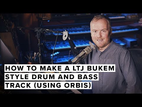 How To Make A LTJ Bukem Style Drum & Bass Track (Using Orbis)
