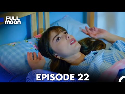 Full Moon - Episode 22 (English Subtitle) | Dolunay