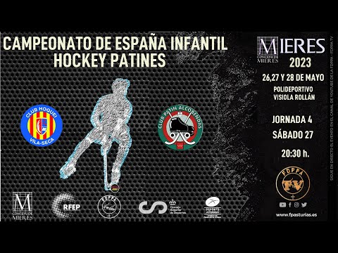EN DIRECTO: SEMIFINAL 2 - CH VILA-SECA VS CP ALCOBENDAS - CAMPEONATO DE ESPAÑA INFANTIL 2023