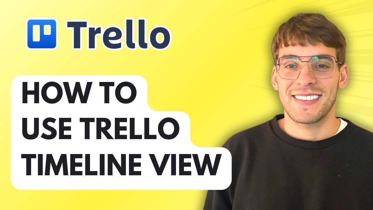 How to Use Trello Timeline View [2026 Full Guide]