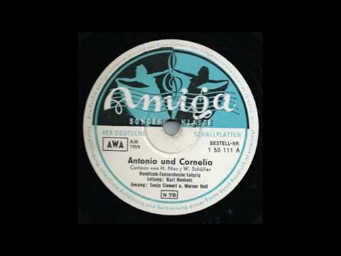 Antonio und Cornelia  - Sonja Siewert, Werner Hass