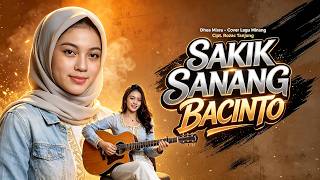 Download lagu Sakik Sanang Bacinto - Lagu Minang - Musik Lirik mp3