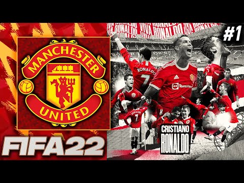 CRISTIANO RONALDO RETURNS TO MANCHESTER | FIFA 22 Manchester United Career Mode EP1