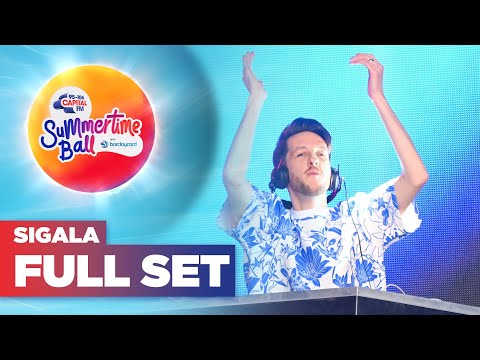 Sigala - FULL SET from Capital's Summertime Ball 2022 | Capital