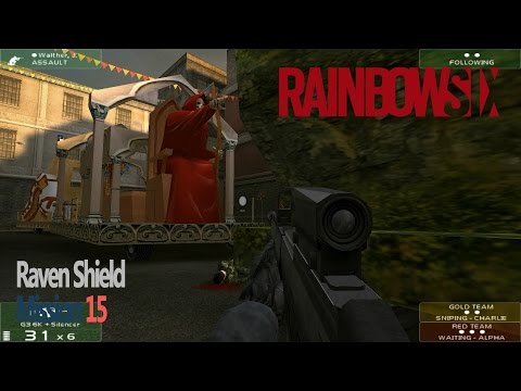 Tom Clancy's Rainbow Six Raven Shield Mission 15 - Operation : Steel Rose