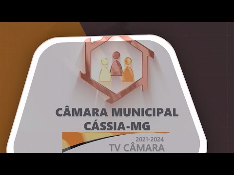 Sessão Ordinária da Câmara Municipal de Cássia/MG - 16/04/2024 às 18:00 Horas - Ao Vivo