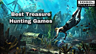 Top 5 Best TREASURE HUNTING Open World Games