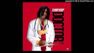 Chief Keef - Doctor (Prod By ChopSquadDJ)