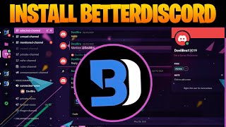 How to Install BetterDiscord on Your Discord Client