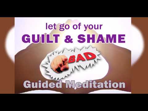 Let Go of Your Guilt & Shame - A Guided Meditation by Paul Babin
