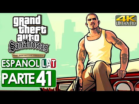 Grand Theft Auto San Andreas Definitive Edition Gameplay Español Latino Campaña Parte 41 (4K 60FPS)