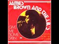 James Brown - Give me some skin - (Live Audio)