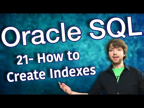 Oracle SQL Tutorial 21 How to Create Drop Indexes