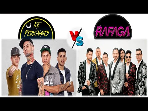 KE PERSONAJES vs RÁFAGA// Grandes Éxitos/Mix