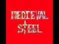 Medieval Steel - Medieval Steel 