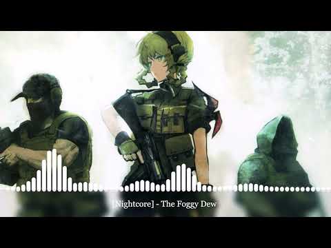 [Nightcore] - The Foggy Dew