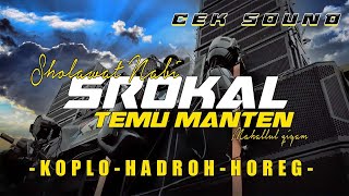 Download lagu Srokal Temu Manten | Mahallul Qiyam | Ya Nabi Sallam Alaika | Full Kendang Hadroh | Bass Subwoofer mp3