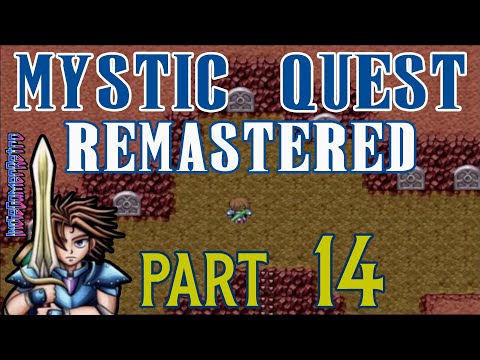 Mystic Quest Remastered [PC]  |  Part 14  |  The Secrets of Kaidge Temple