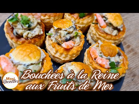 Bouchées à la Reine aux Fruits de Mer Recette Facile et Rapide