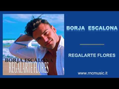 BORJA ESCALONA - Regalarte Flores