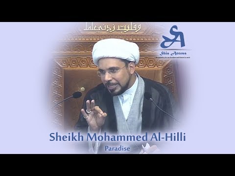 Paradise - Sheikh Mohammed Al-Hilli