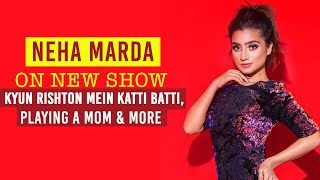 Neha Marda: I've spent 17 years in the industry & have no insecurity in playing my age or a mom video