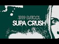 Cassius - Supa Crush (DJ Tool) (Official Audio)