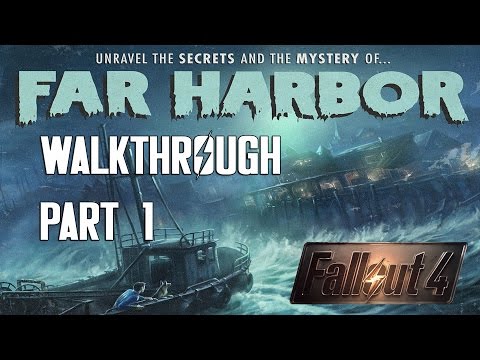 Fallout 4 DLC Far Harbor Gameplay Walkthrough All Factions Part 1 - Far From Home