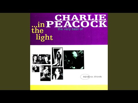 One Man Gets Around - Charlie Peacock
