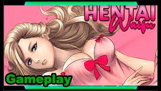 Hentai Waifu (Gameplay)