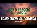 Gigi D'Alessio feat. Clementino - Como suena el corazón (Testo)