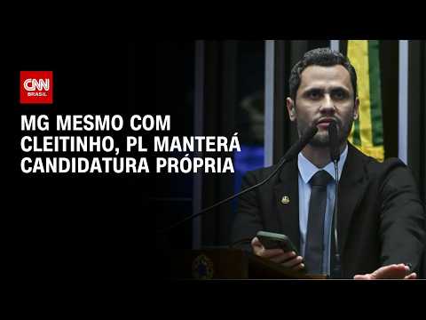Mesmo com Cleitinho, PL manterá candidatura própria em MG | BASTIDORES CNN