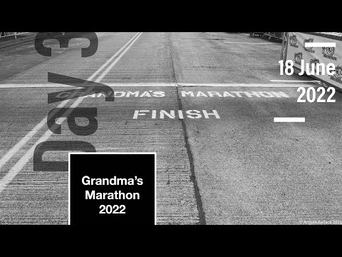 Grandma’s Marathon 2022 - Day 3 - Race Day